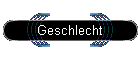 Geschlecht